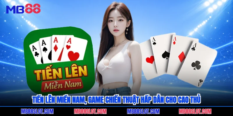 tiến lên miền nam