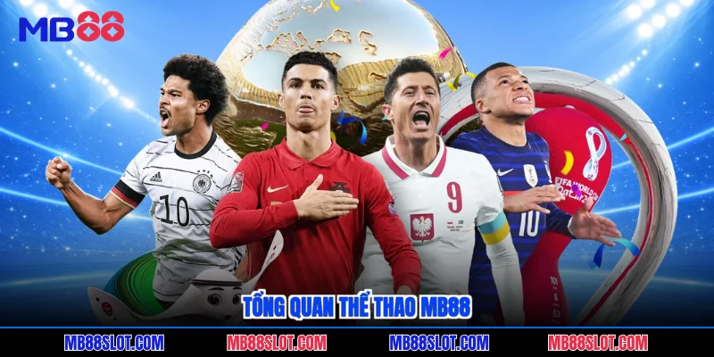 Tổng quan thể thao MB88